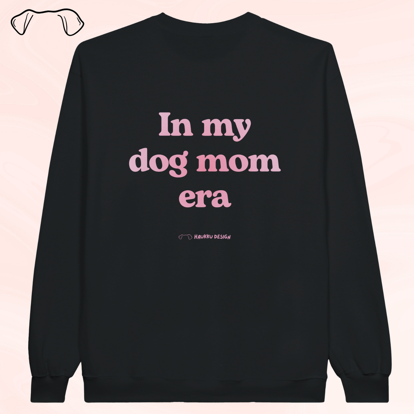 In My Dog Mom Era - collegepaita