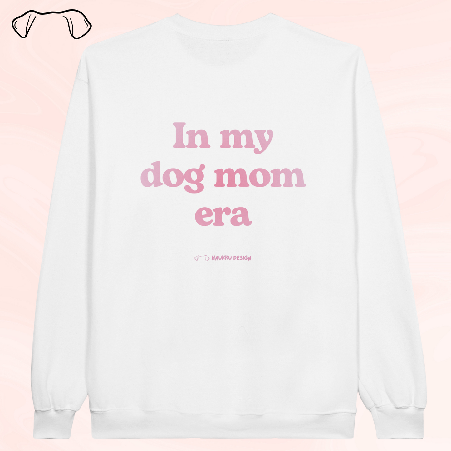 In My Dog Mom Era - collegepaita