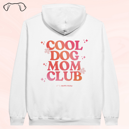 Cool Dog Mom Club - Hoodie, Multiple Colors