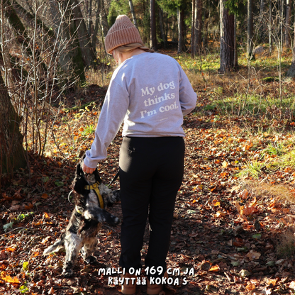 My Dog Thinks I'm Cool - collegepaita