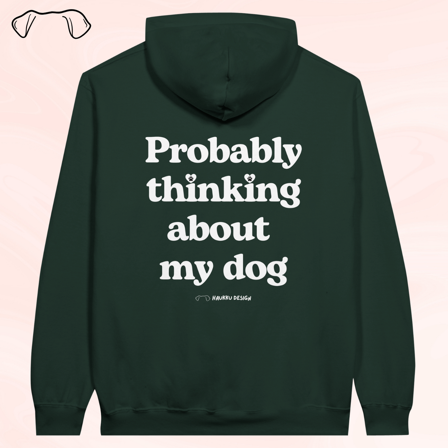 Probably Thinking About My Dog - huppari